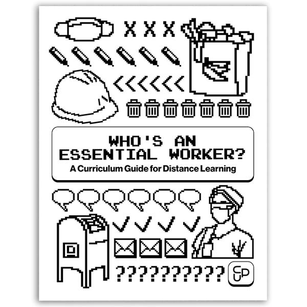 Thumbnail for Who's An Essential Worker: A Curriculum Guide For Distance Learning